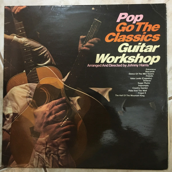 Guitar Workshop - Pop Go The Classics - Used Vinyl Record