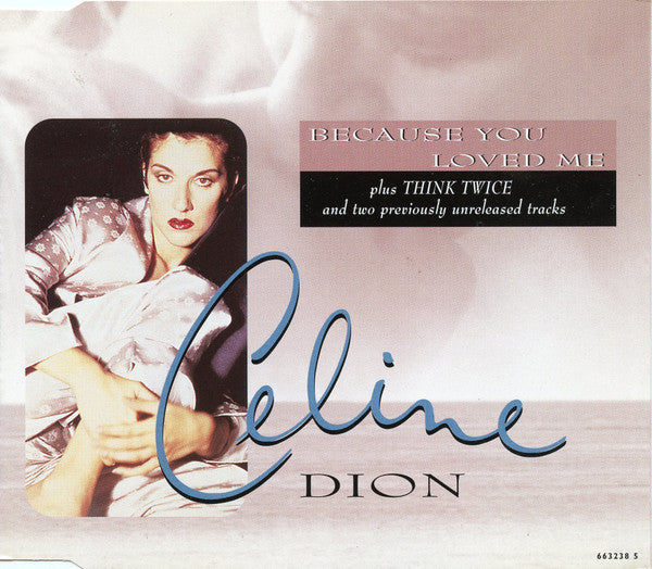 Celine Dion - Because You Loved Me (Theme From Up Close & Personal) - U