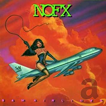 NOFX - S & M Airlines - CD