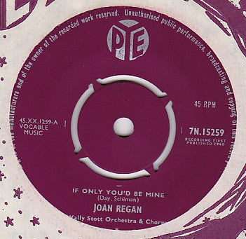 Joan Regan - If Only You'd Be Mine - Used Vinyl Record 7"