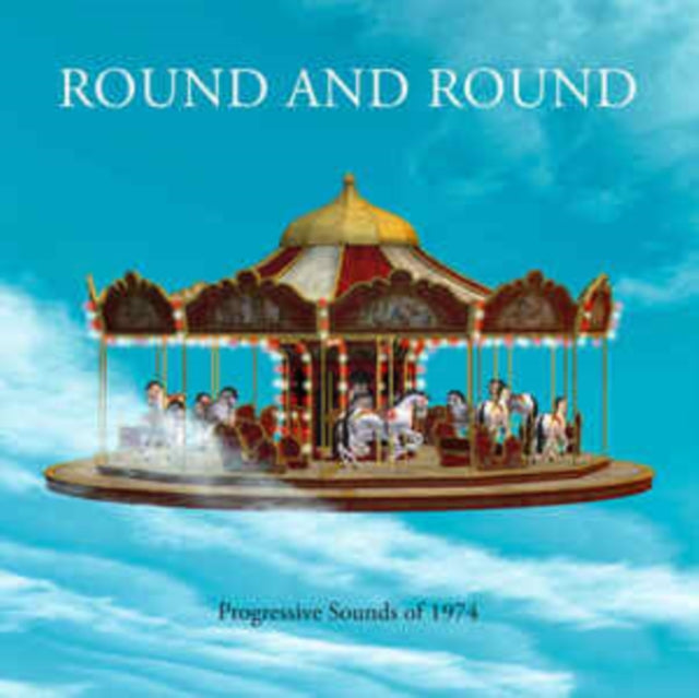 VARIOUS ARTISTS - ROUND AND ROUND - PROGRESSIVE - CDBX