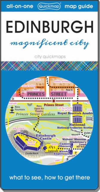Edinburgh - magnificent city : Map guide of What to see & How to get t