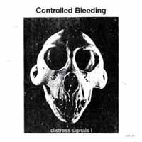 CONTROLLED BLEEDING - DISTRESS SIGNALS I (GREY VINYL) - Vinyl Record
