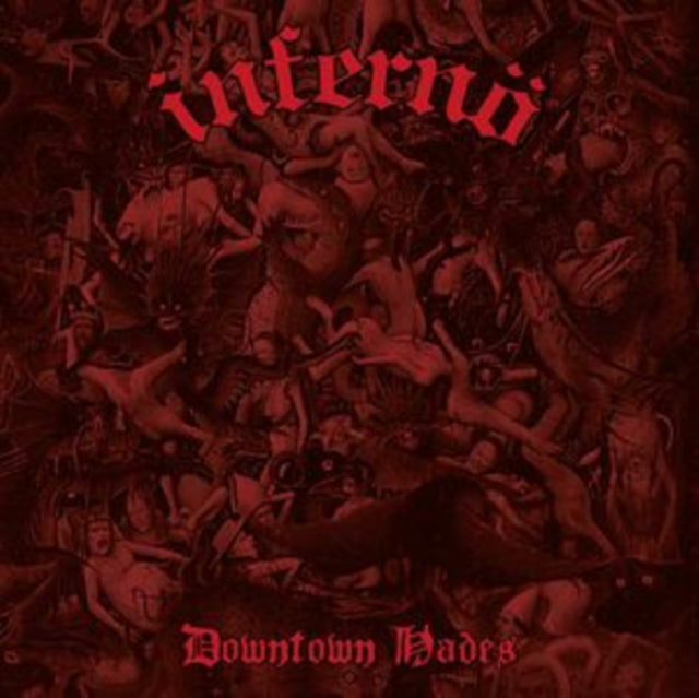 INFERNO - DOWNTOWN HADES - CD