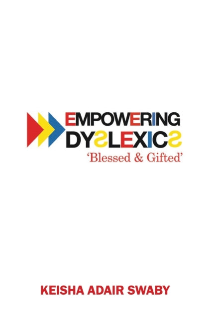 Publishing Hous - Empowering Dyslexics  Blessed & Gifted - New paperba