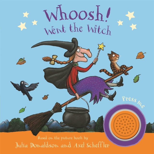 Julia Donaldson - Whoosh! Went the Witch: A Room on the Broom Sound Bo