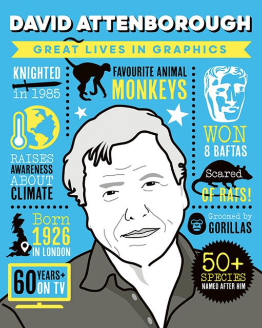 Great Lives in Graphics: David Attenborough - New Hardback