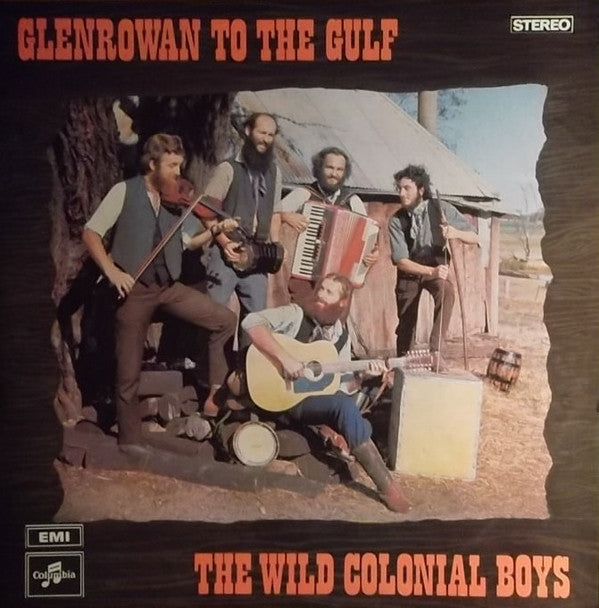 Wild Colonial Boys - Glenrowan to the Gulf - Used Vinyl Record
