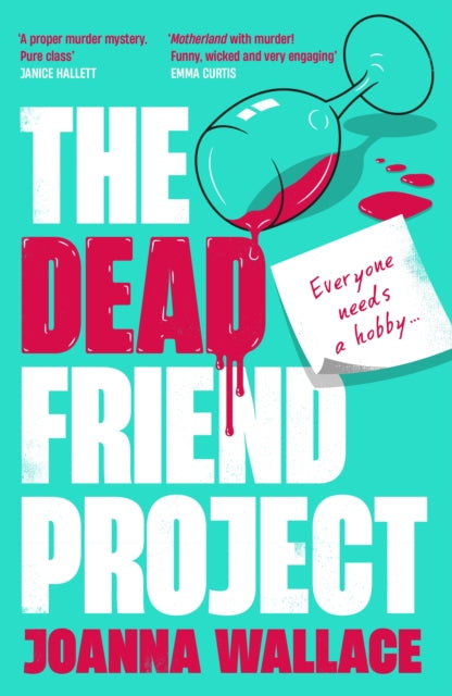 Joanna Wallace - Dead Friend Project - Hardback