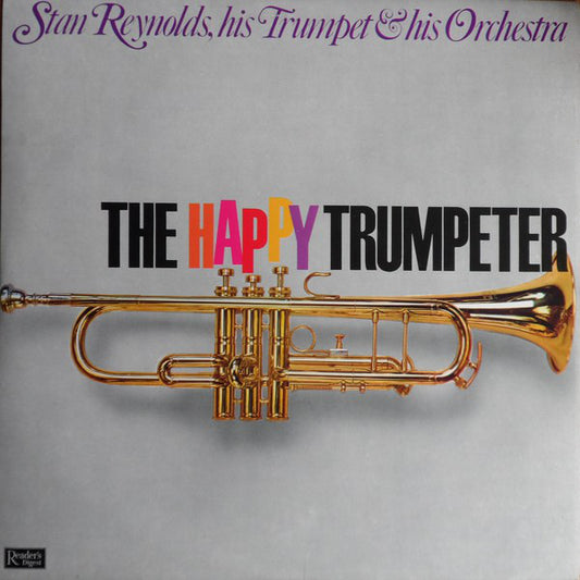 Stan Reynolds And Hi - Happy Trumpeter - Used Vinyl Record