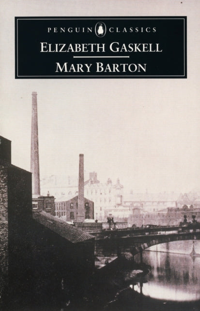 Elizabeth Gaskell - Mary Barton   A Tale of Manchester Life - New Pape