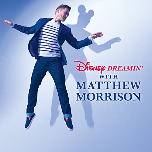 Matthew Morrison - Disney Dreamin' with - New COMPACT DISC