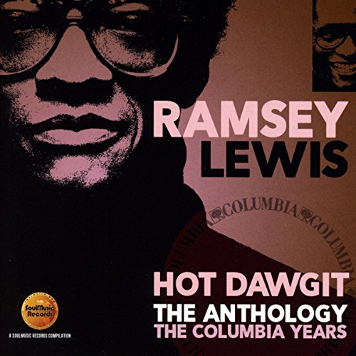Ramsey Lewis - Hot Dawgit (The Anthology: The Columbia Years) - CD