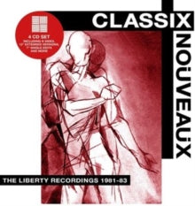 Classic Noveaux - LIBERTY RECORDINGS 1981-83 - CD