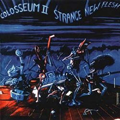 Colosseum II - Strange New Flesh - CD