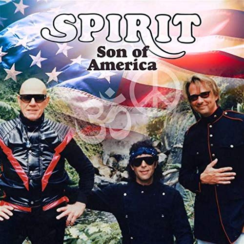 Spirit - SON OF AMERICA - New CD