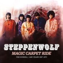 Steppenwolf - MAGIC CARPET RIDE - THE DUNHIL - CD