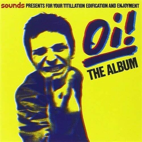 VARIOUS ARTISTS - OI! THE ALBUM 12"" COLOUR VINYL EDITION LP  RELEASE