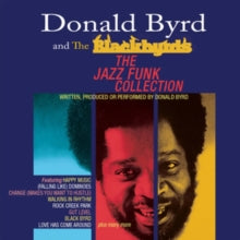 DONALD BYRD AND THE - JAZZ FUNK COLLECTION  THE - CD