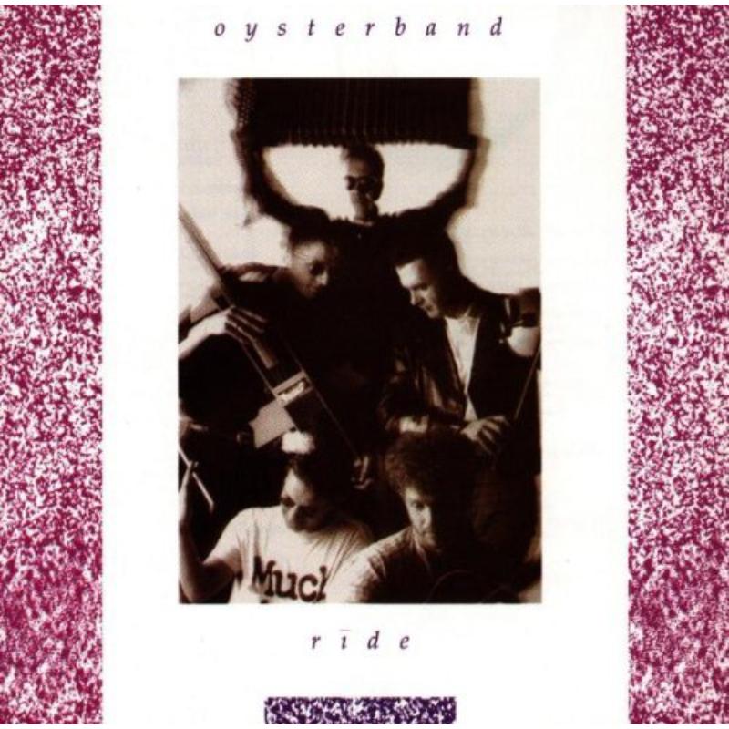 Oysterband - Ride - Used Vinyl Record