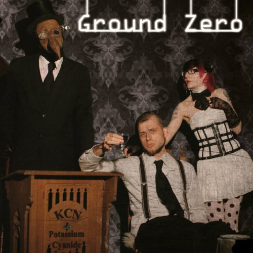 GROUND ZERO - KCN (POTASSIUM CYANIDE) - CD
