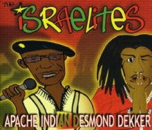 APACHE INDIAN&DESMON - ISRAELITES - CDS