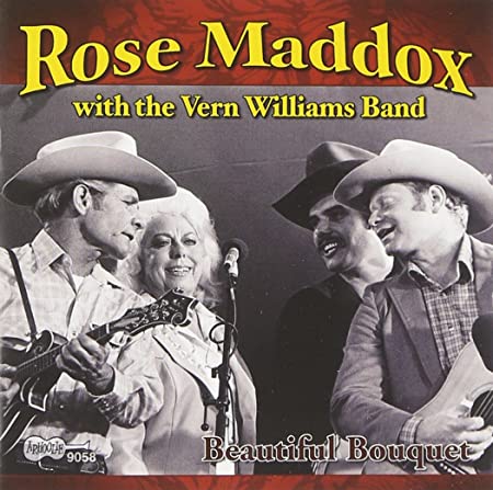 Rose Maddox with the - Beautiful Bouquet - CD