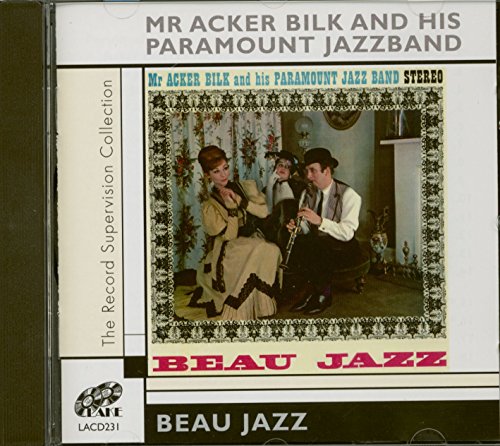 Acker Bilk and His P - Beau Jazz - New CD
