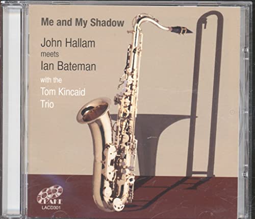 John Hallam meets Ia - Me and My Shadow - New CD