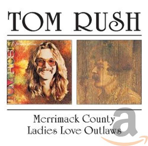 Tom Rush - Merrimack County / Ladies Love Outlaws - New CD