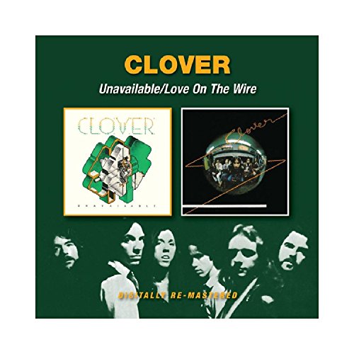 Clover - Unavailable / Love On The Wire - New CD
