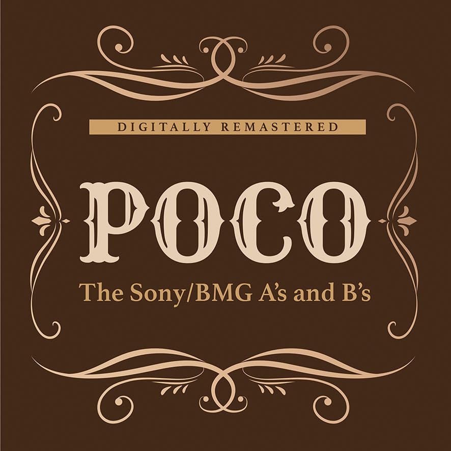 Poco - The Sony/BMG A's and B's CD2 - New CD2
