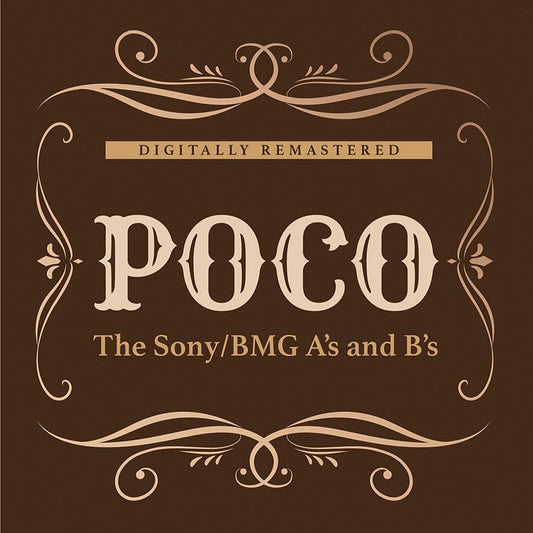 Poco - The Sony/BMG A's and B's CD2 - New CD2