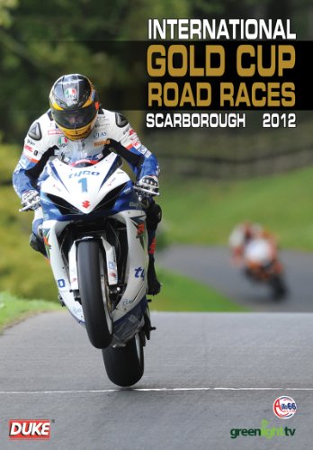 Scarborough International Gold Cup Road Races: 2012 - New DVD