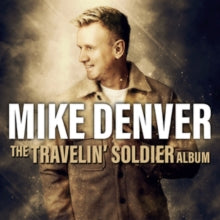 Mike Denver - Travelin' Soldier Album - CD