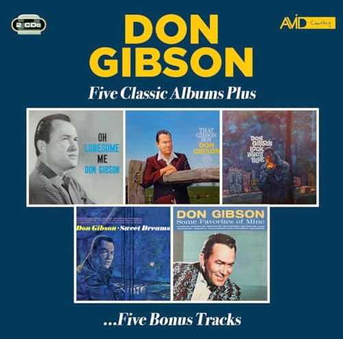 DON GIBSON - Five Classic Albums Plus (Oh Lonesome Me / That Gibson Bo