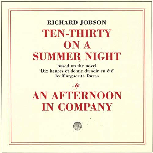 Richard Jobson - Ten-Thirty On A Summer Night / An Afternoon In Company