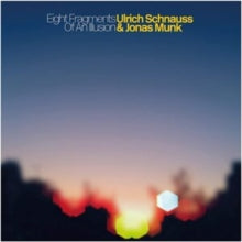 ULRICH SCHNAUSS & JO - EIGHT FRAGMENTS OF AN ILLUSION - CD