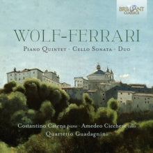 QUARTETTO GUADAGNINI - WOLF-FERRARI PIANO QUINTET  C - CD