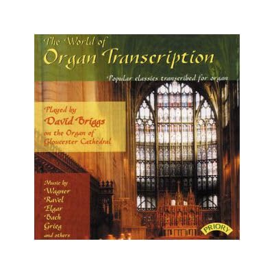 David Briggs - World Of Organ Transcription - CD