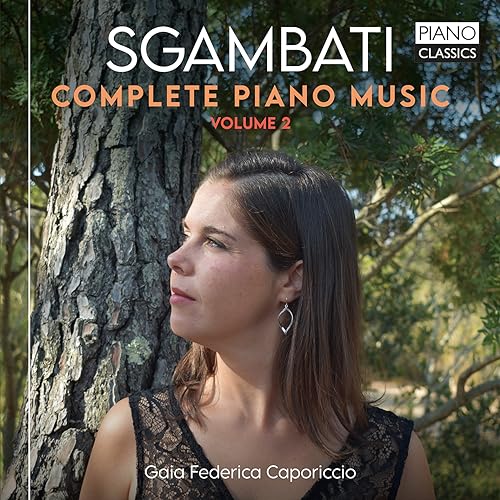 GAIA FEDERICA CAPORI - SGAMBATI COMPLETE PIANO MUSIC - New CD