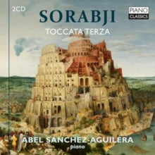 ABEL SANCHEZ-AGUILER - SORABJI: TOCCATA TERZA - CD