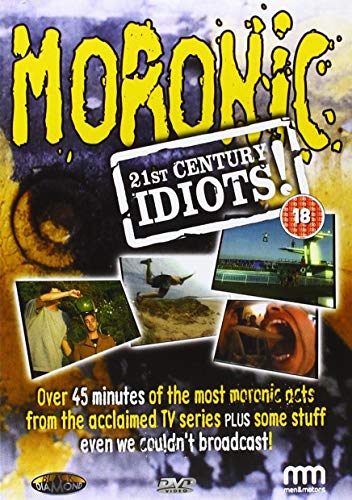 Moronic 21st Century Idiots - New DVD