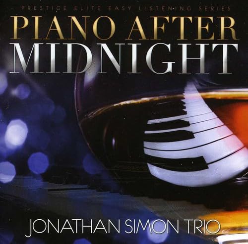 JONATHAN SIMON TRIO - PIANO AFTER MIDNIGHT - New CD