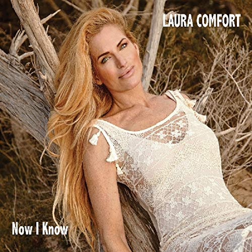 Laura Comfort - Now I Know - New CD