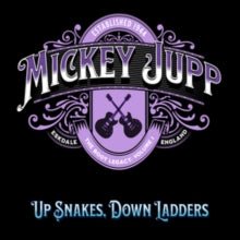 MICKEY JUPP - UP SNAKES  DOWN LADDERS - CD