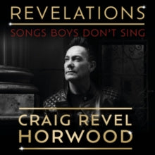 Craig Revel Horwood - Revelations - Songs Boys Don't Sing - CD