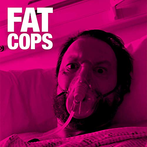Fat Cops - New CD