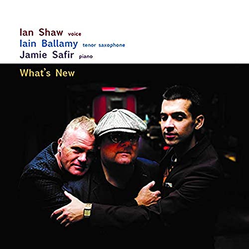 Ian Shaw - What's New - New COMPACT DISC