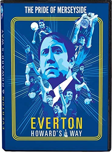 Everton: Howard's Way - New DVD